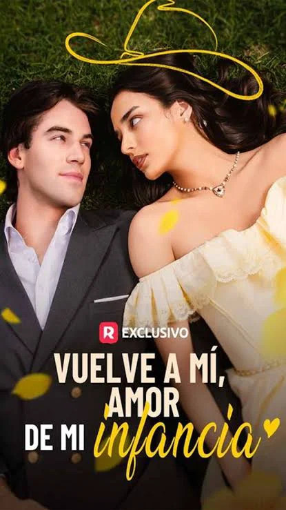 Vuelve a mí, amor de mi infancia